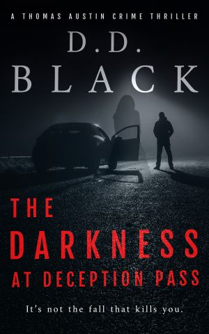 [Thomas Austin Crime Thriller 09] • The Darkness at Deception Pass